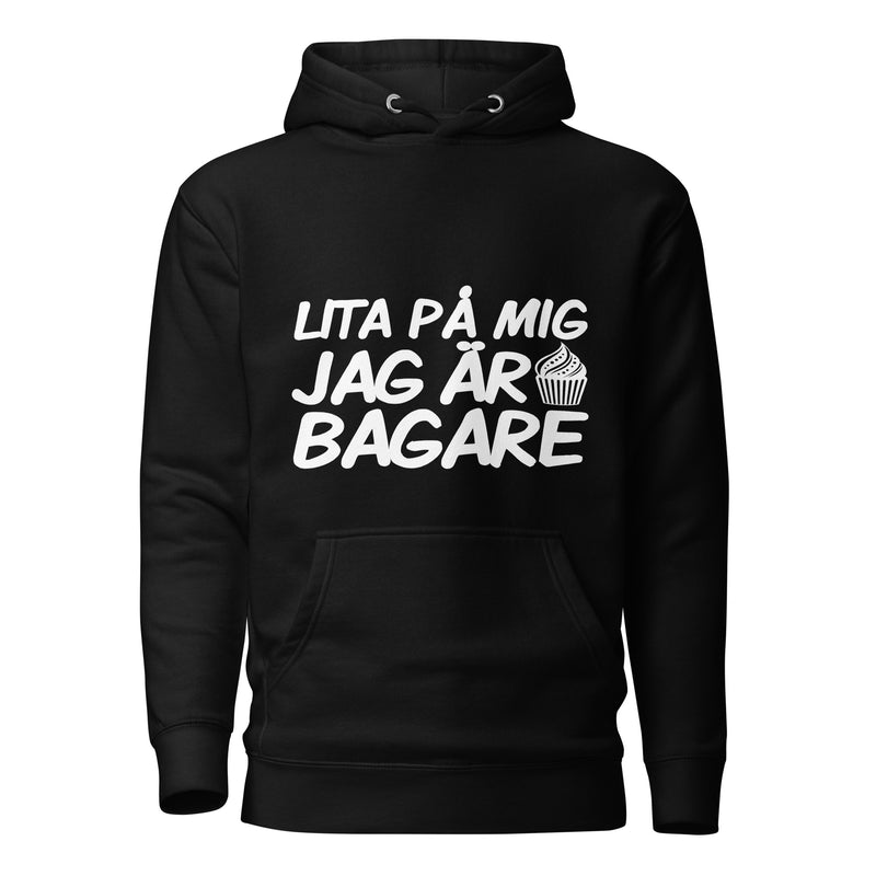 Hoodie med texten "Lita på mig, jag är bagare"