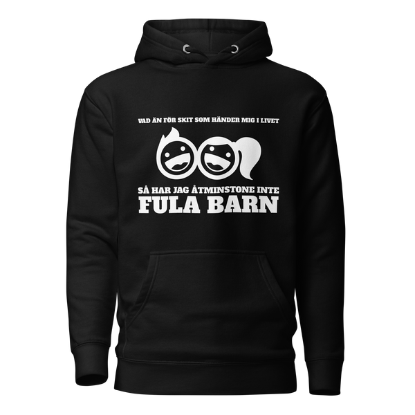 Hoodie med texten "Vad än för skit som händer"