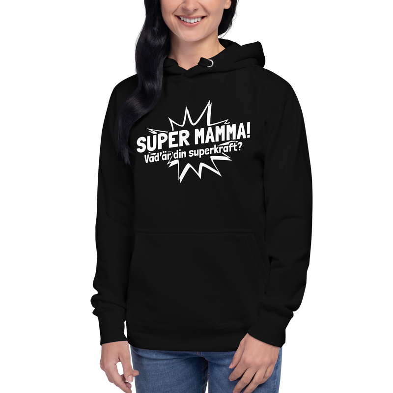 Hoodie med texten "SUPER MAMMA"
