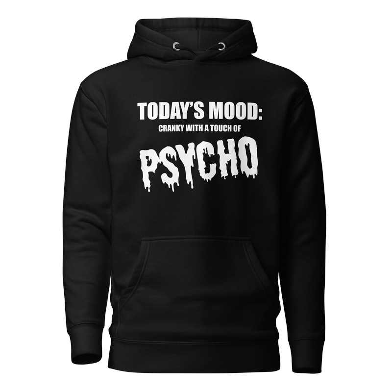 Hoodie med texten "Todays mood"