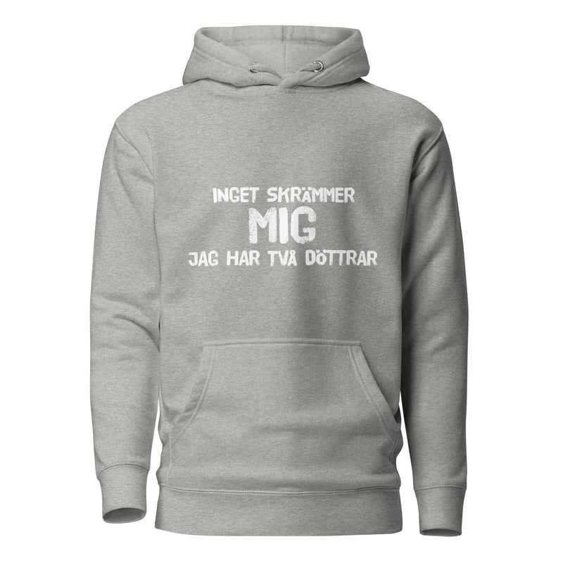 Hoodie med texten "Inget skrämmer mig längre"