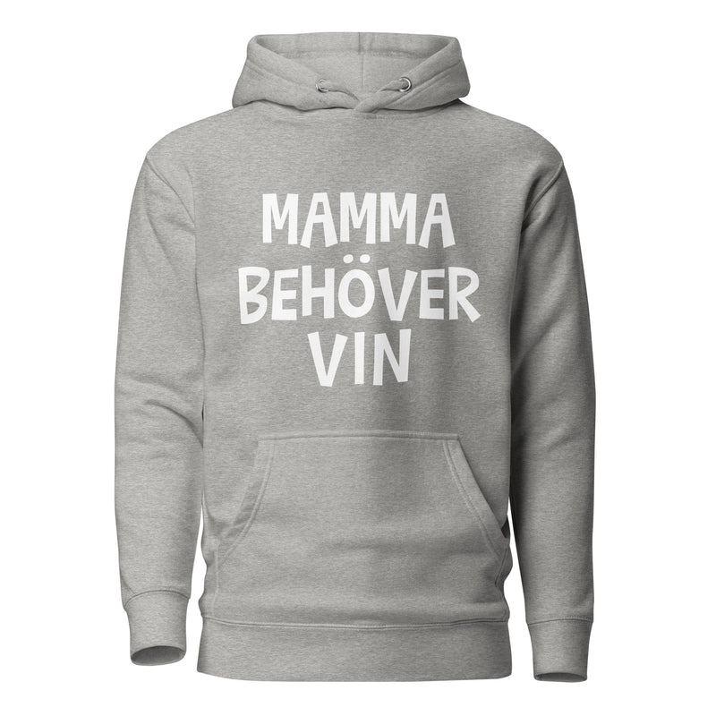 Hoodie med texten "Mamma behöver vin"