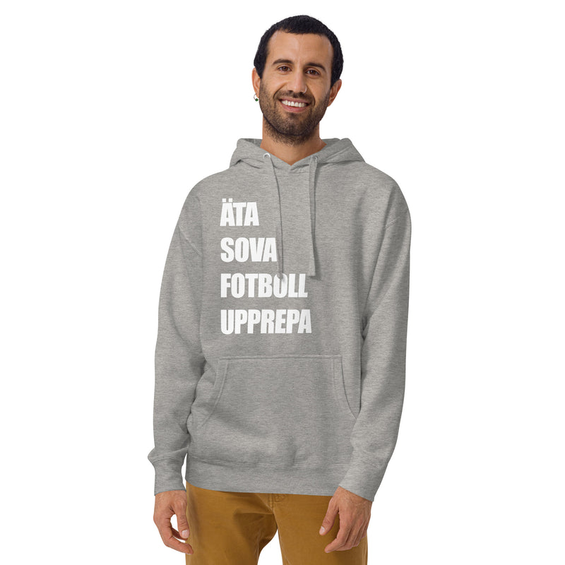 Hoodie med texten "ÄTA SOVA FOTBOLL UPPREPA"