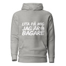 Hoodie med texten "Lita på mig, jag är bagare"