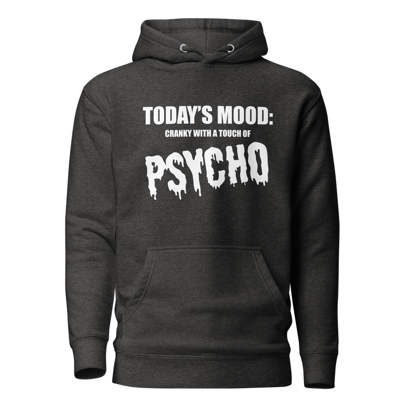 Hoodie med texten "Todays mood"