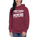Hoodie med texten "Todays mood"
