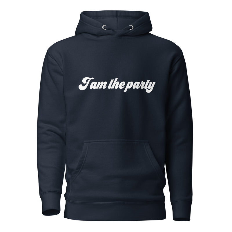 Hoodie med texten "I am the party"