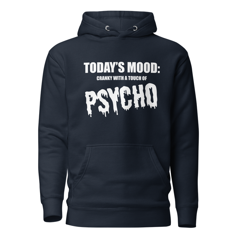 Hoodie med texten "Todays mood"