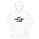 Hoodie med texten - "Jag sarkastisk? Aldrig."