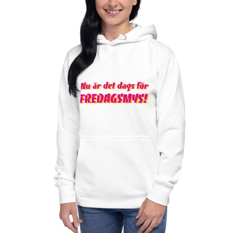 Hoodie med texten - "Fredagsmys"