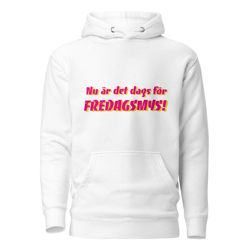 Hoodie med texten - "Fredagsmys"