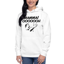 Hoodie med texten "MAMMA! OOOOOOH!"