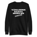 Svart sweatshirt med texten " Världens bästa morfar"