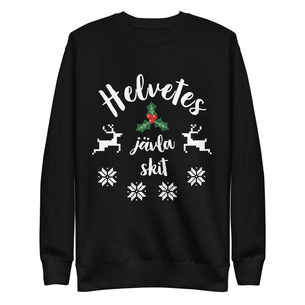 Sweatshirt med texten "Helvetes jävla skit"