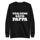 Sweatshirt med texten "Världens bästa pappa"