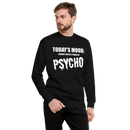Sweatshirt med texten "Todays mood"