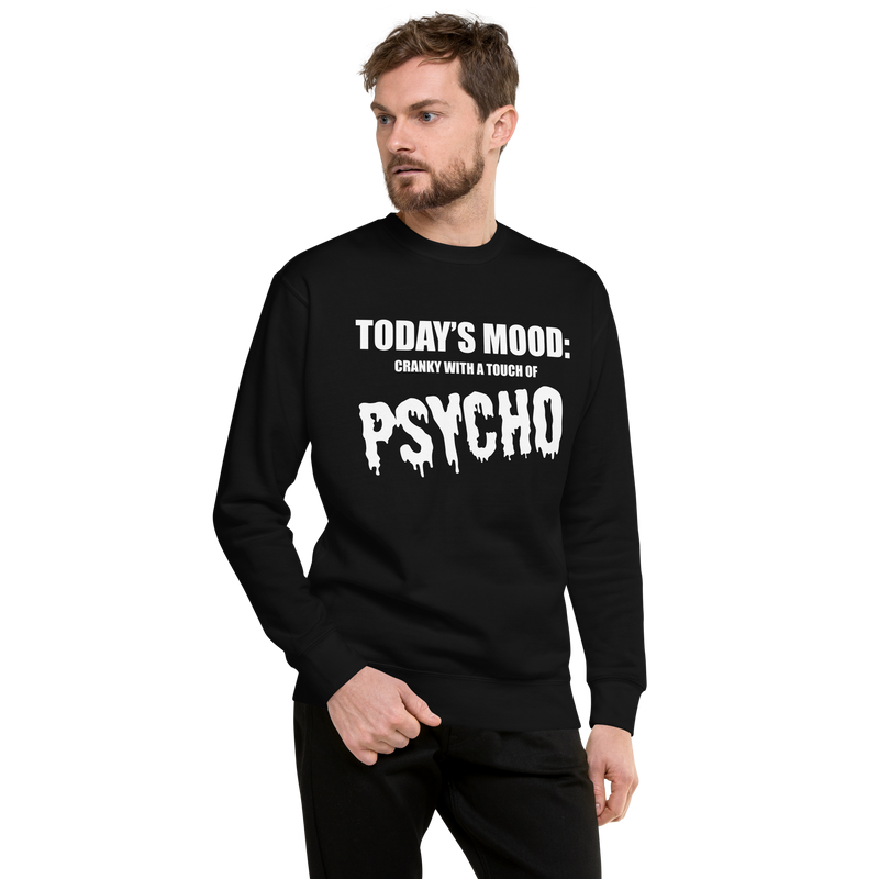 Sweatshirt med texten "Todays mood"