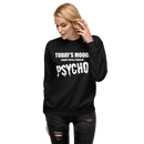 Sweatshirt med texten "Todays mood"