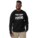 Sweatshirt med texten "Todays mood"