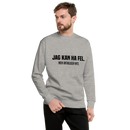 Sweatshirt med texten " Jag kan ha fel. Men antagligen inte."