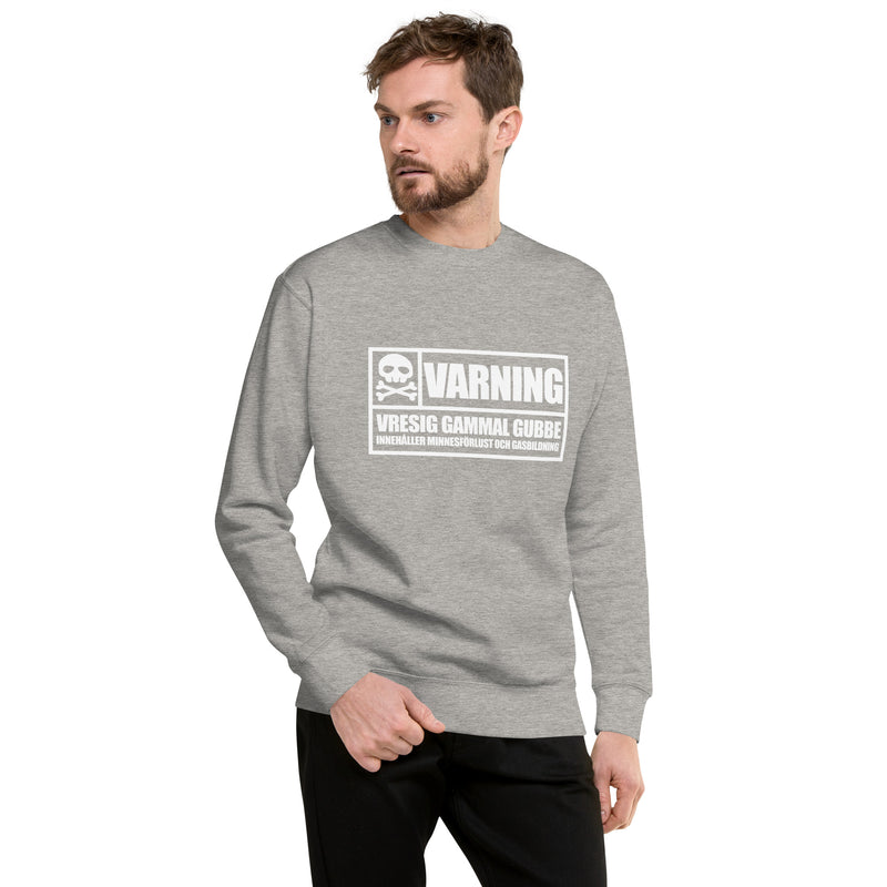Sweatshirt med texten "Varning! Vresig gammal gubbe"