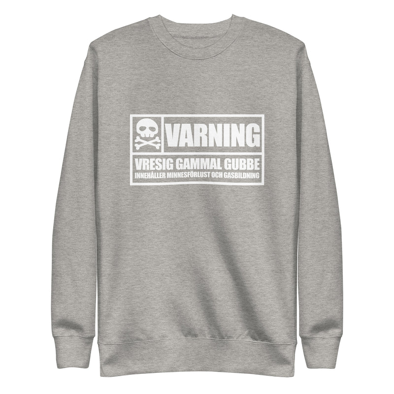 Sweatshirt med texten "Varning! Vresig gammal gubbe"
