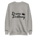Sweatshirt med texten "Drama Drottning"