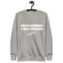 Sweatshirt med texten " Bästa mormorn i hela världen"