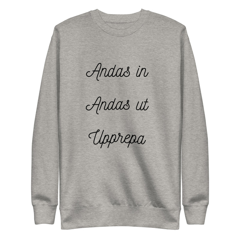 Sweatshirt med texten "Andas in"