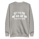 Sweatshirt med texten "Det tog mig 40 år"