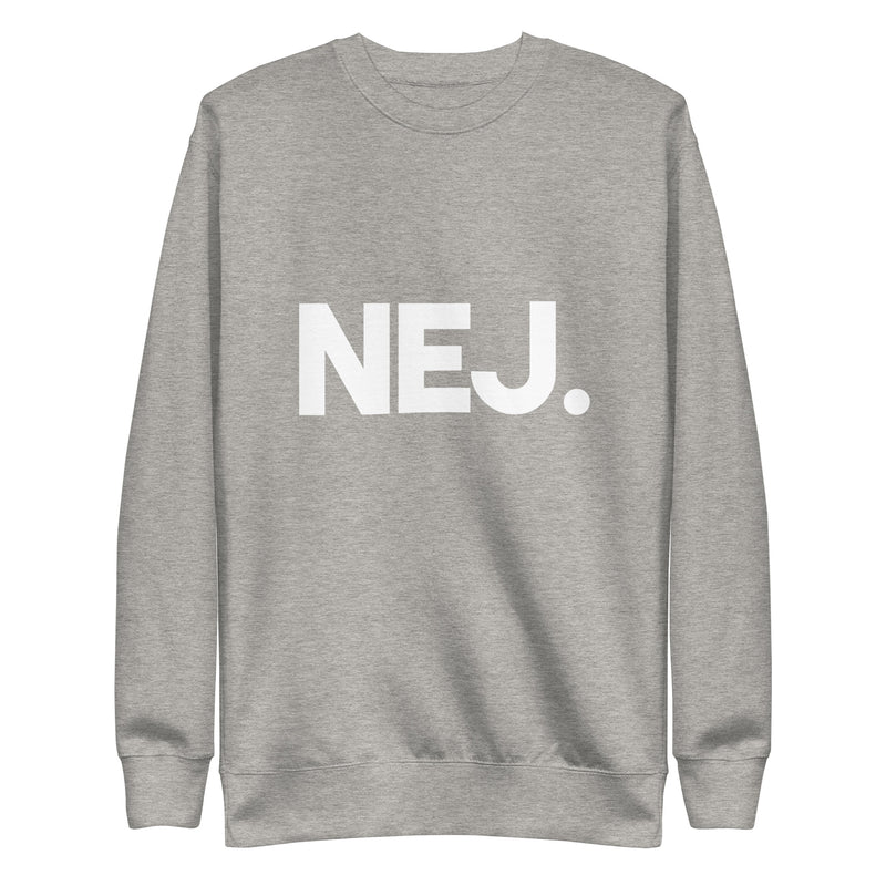 Sweatshirt med texten "NEJ."