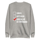 Sweatshirt med texten "Väntar på en enhörning"