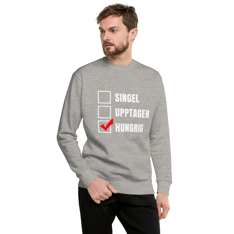 Sweatshirt med texten "Hungrig"