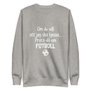 Sweatshirt med texten "Om du vill att jag ska lyssna"