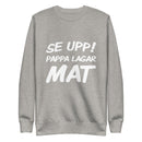 Sweatshirt med texten "Se upp! Pappa lagar mat"
