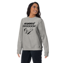 Sweatshirt med texten "MAMMA! OOOOOOH!"
