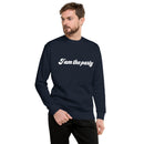 Sweatshirt med texten "I am the party"