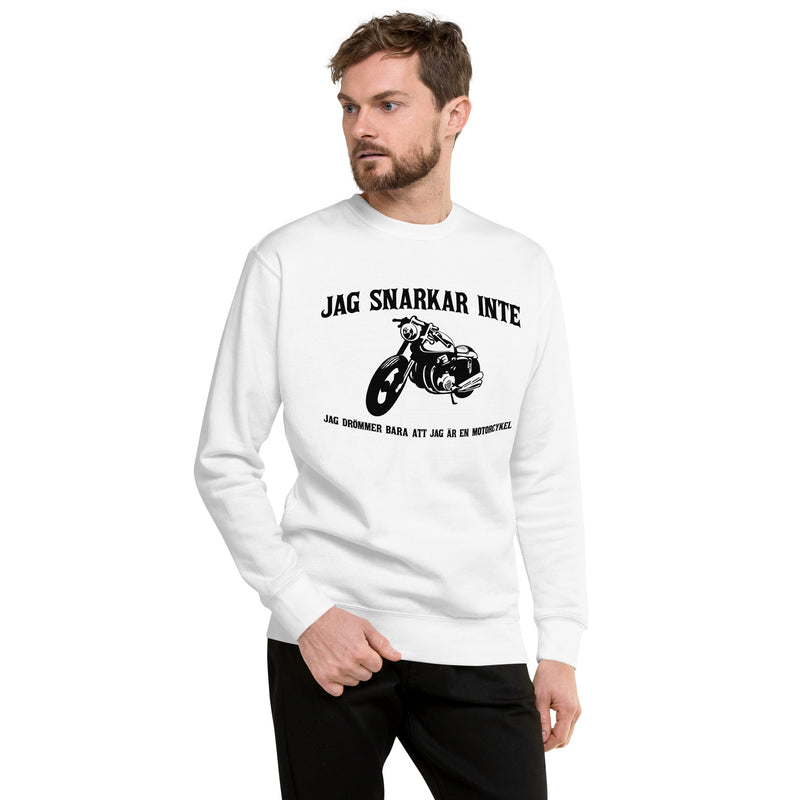 Sweatshirt med texten "Jag snarkar inte"