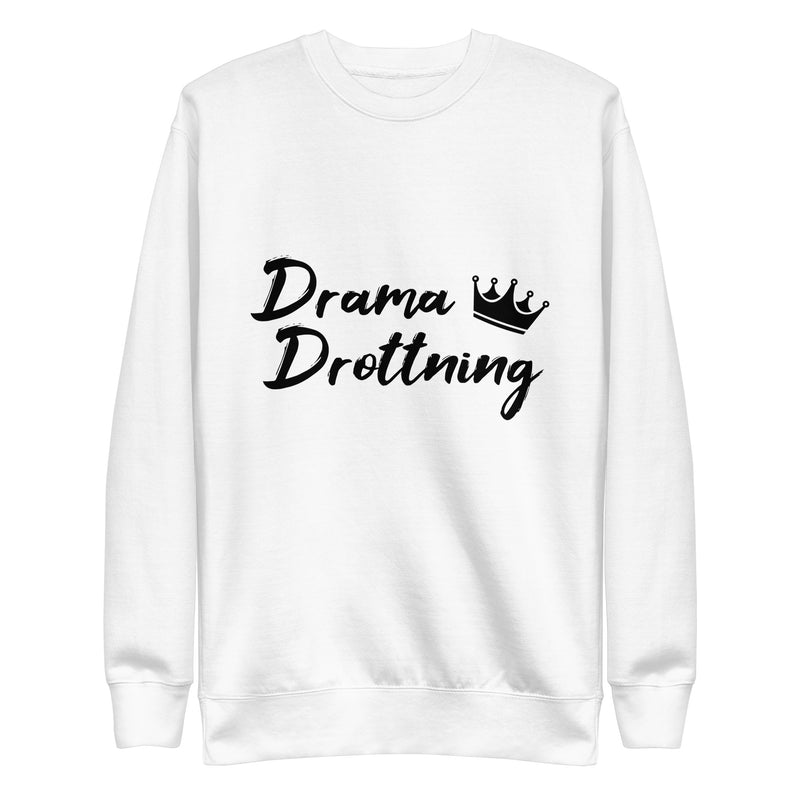 Sweatshirt med texten "Drama Drottning"