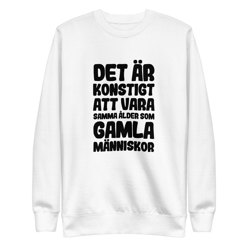 Sweatshirt med texten "Det är konstigt"