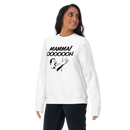 Sweatshirt med texten "MAMMA! OOOOOOH!"
