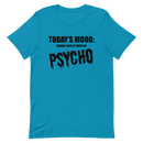 T-shirt med bild texten "Todays mood"