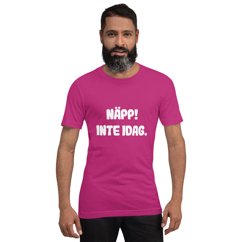 T-shirt med bild texten "Näpp! Inte idag."