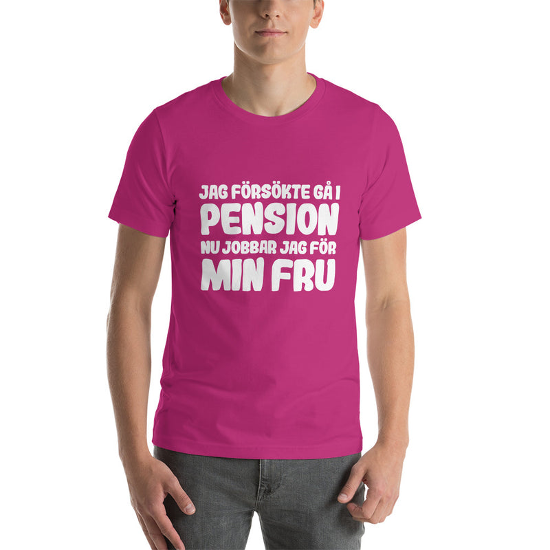 T-shirt med bild texten "Jag försökte gå i pension"