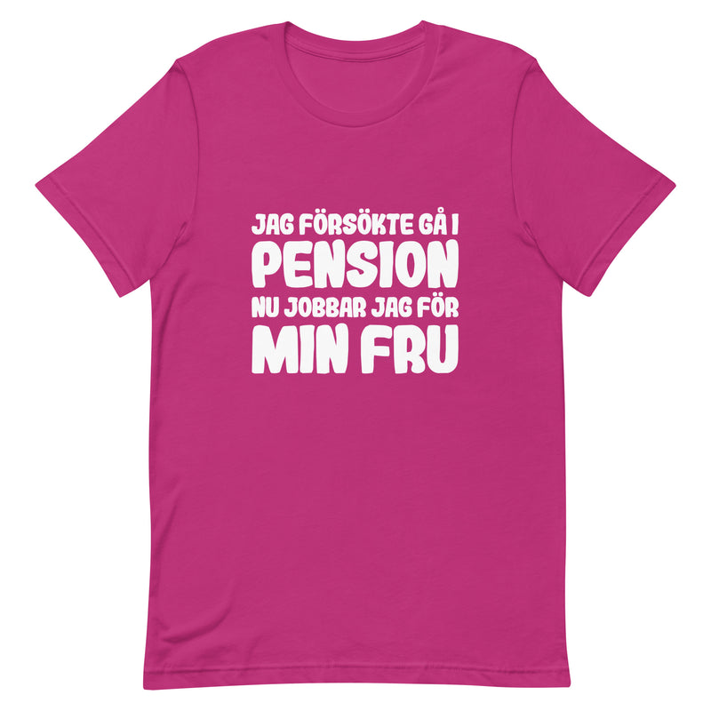 T-shirt med bild texten "Jag försökte gå i pension"