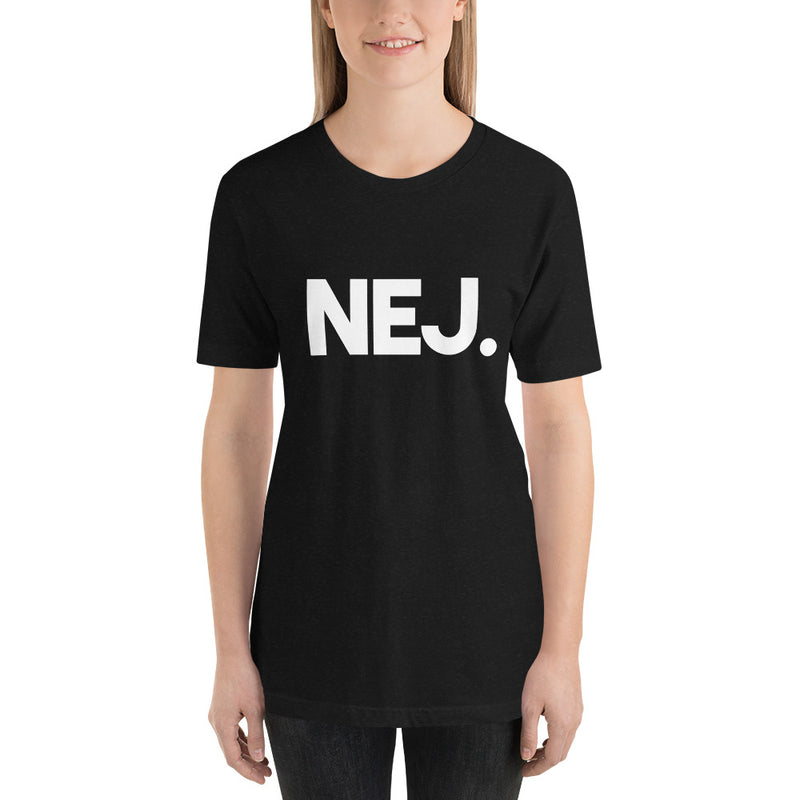 T-shirt med bild texten "NEJ."