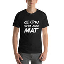 T-shirt med bild texten "Se upp! Pappa lagar mat"