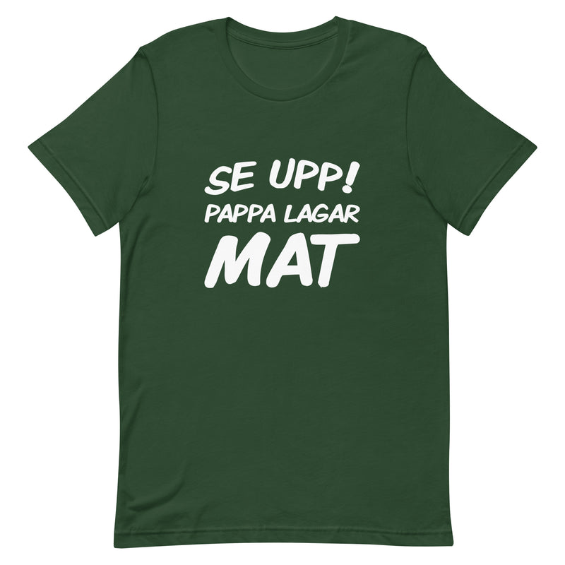 T-shirt med bild texten "Se upp! Pappa lagar mat"