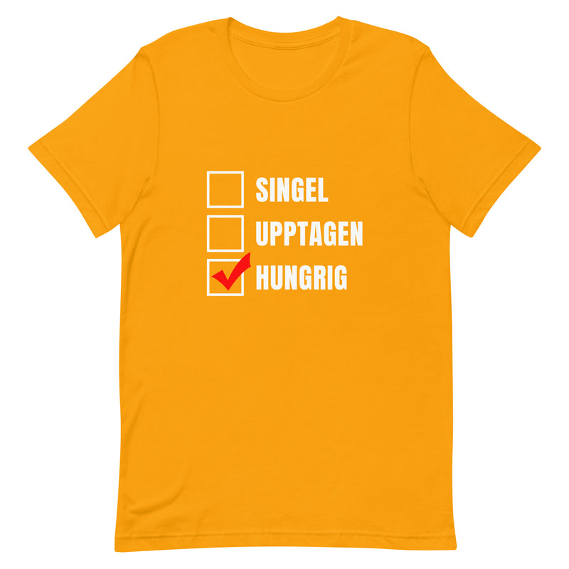 T-shirt med bild texten "Hungrig"