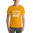 T-shirt med bild texten "Se upp! Pappa lagar mat"